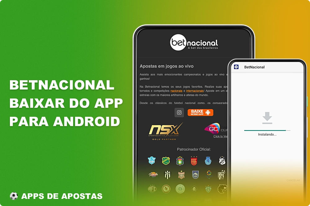 Faça o download do aplicativo móvel Betnacional para Android no site oficial da plataforma