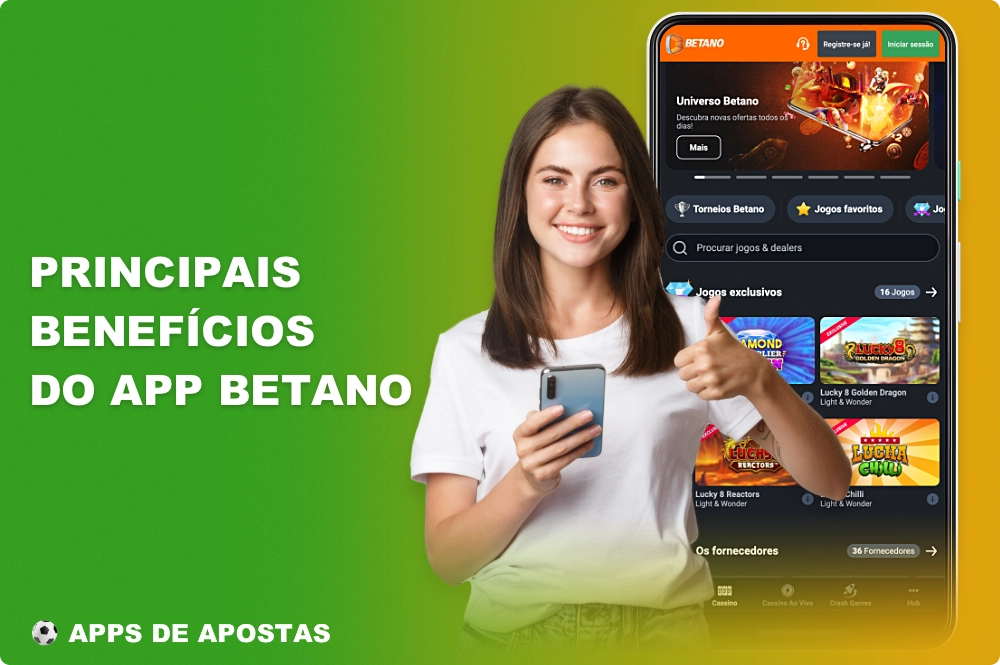 O aplicativo móvel Betano tem uma série de vantagens que o tornam muito popular no Brasil