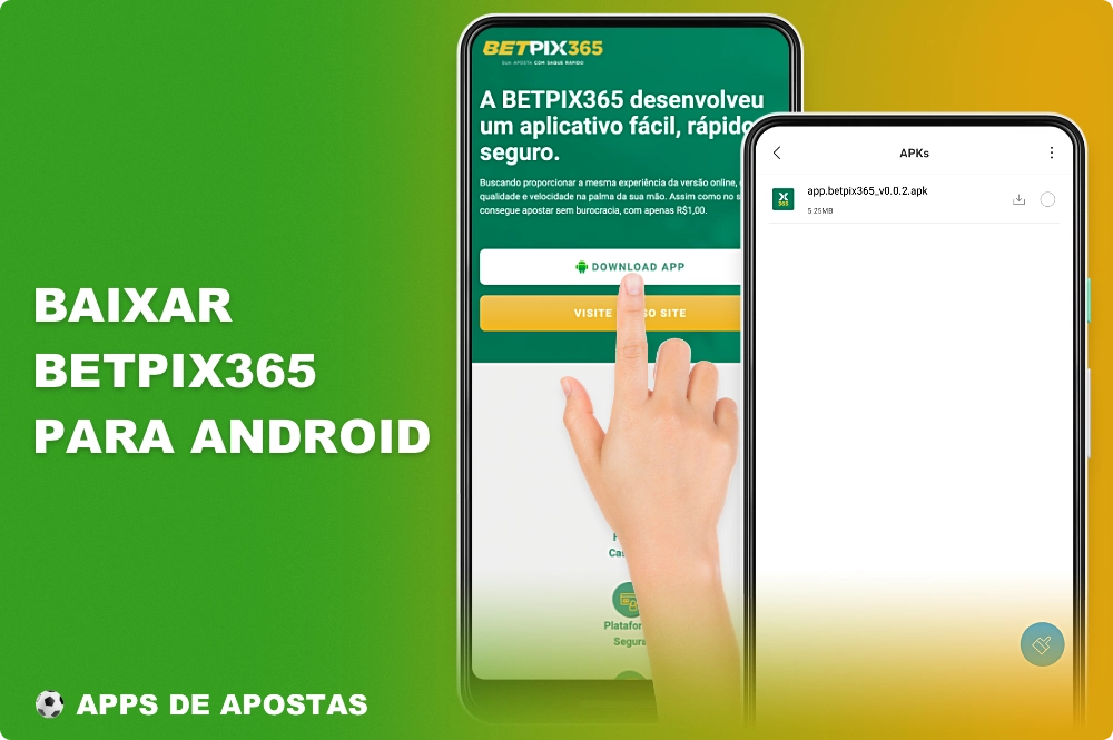 Faça o download do aplicativo BetPix365 para Android no site oficial da casa de apostas