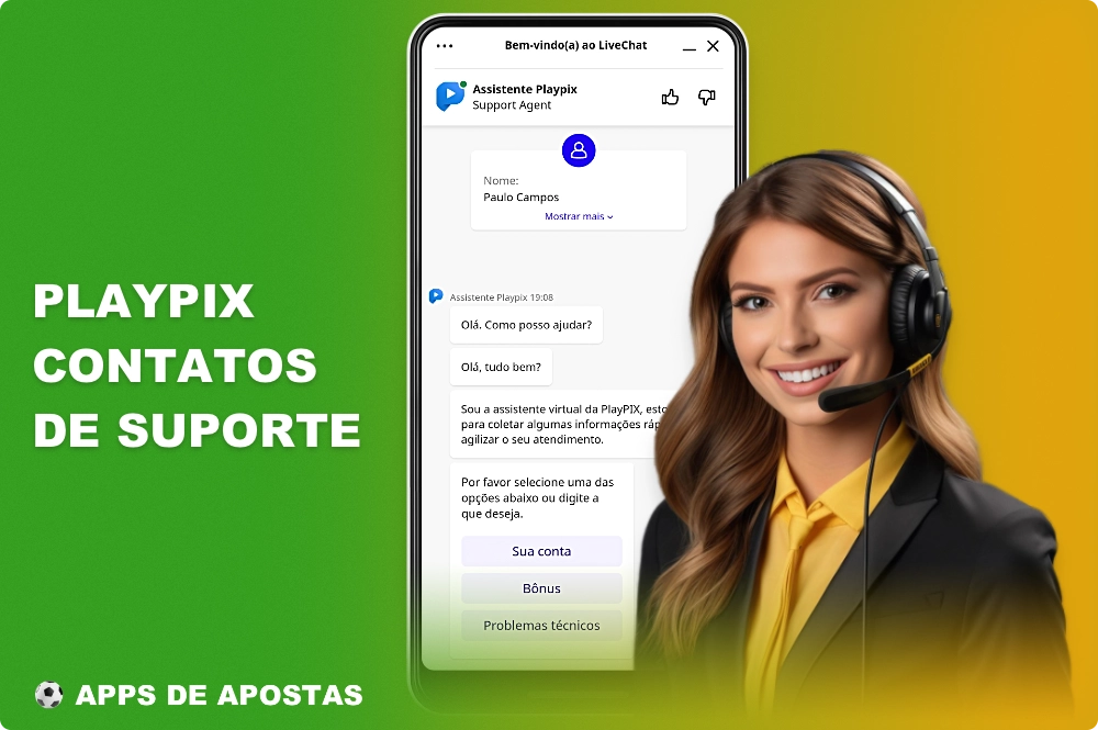 Você pode entrar em contato com o suporte ao cliente diretamente pelo aplicativo Playpix usando o serviço de bate-papo on-line