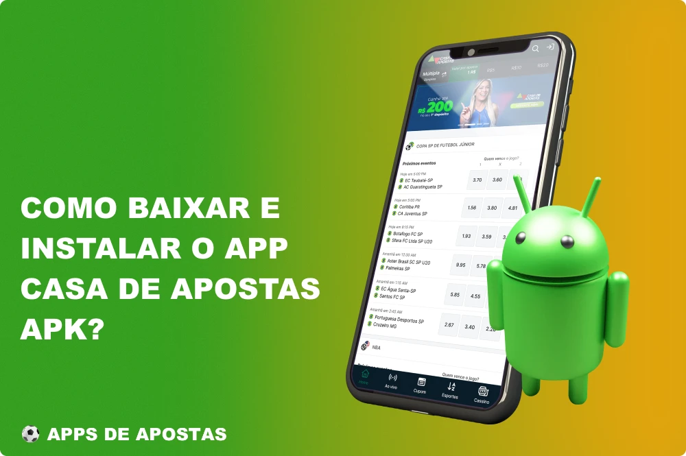 Instalar o aplicativo da Casa De Apostas Brasil no Android não é um grande problema