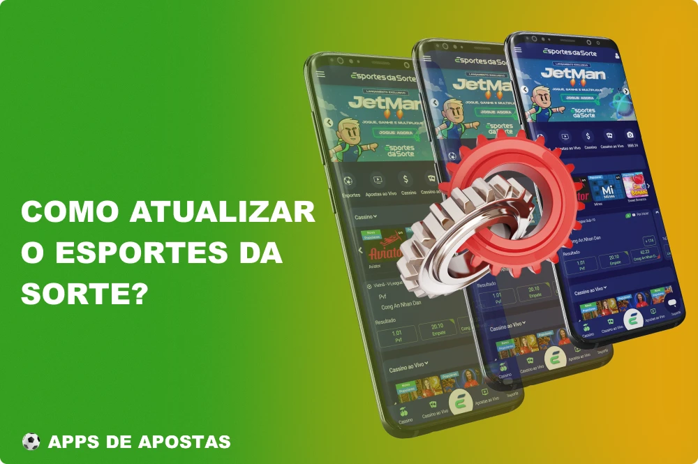 O app Esportes Da Sorte Brasil tem uma função de atualização automática
