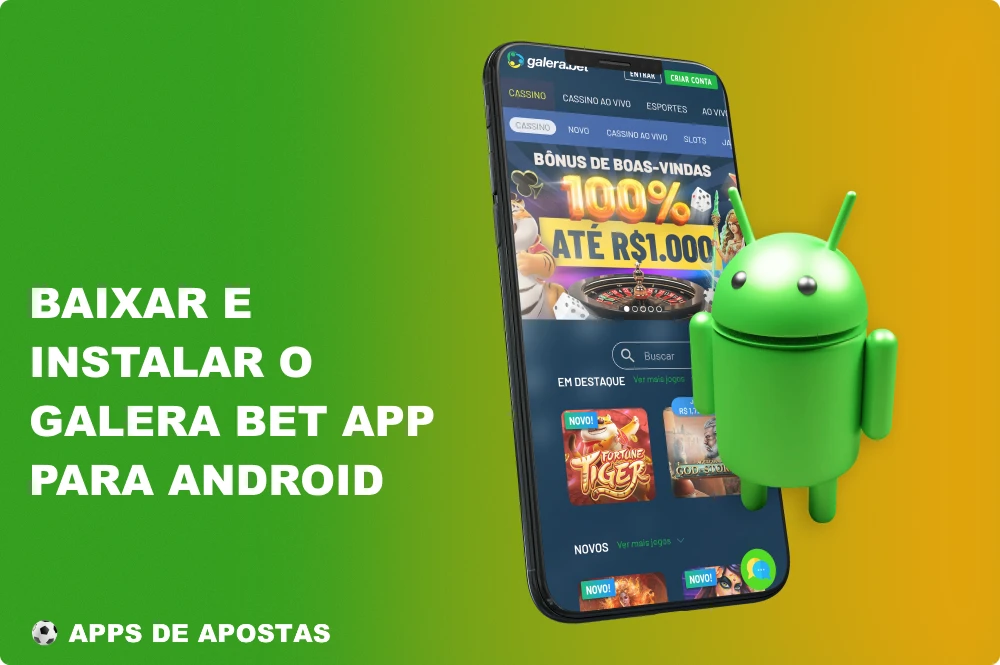 O aplicativo Galera Bet está disponível para Android e permite que os brasileiros joguem jogos de cassino ou apostem em esportes