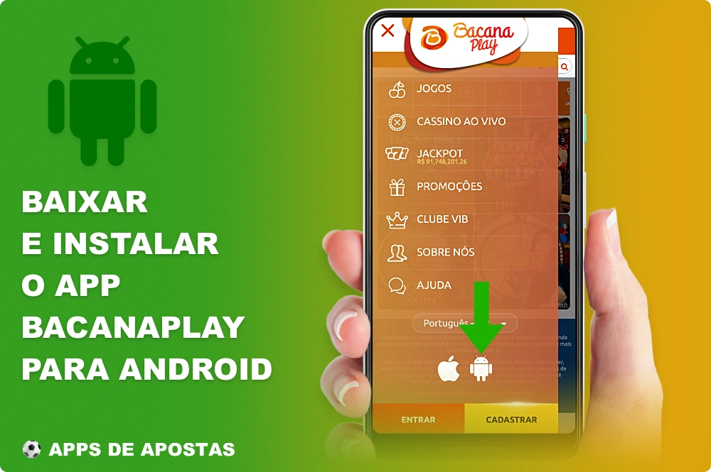Para fazer o download do aplicativo Bacanaplay para Android, você precisa seguir alguns passos simples