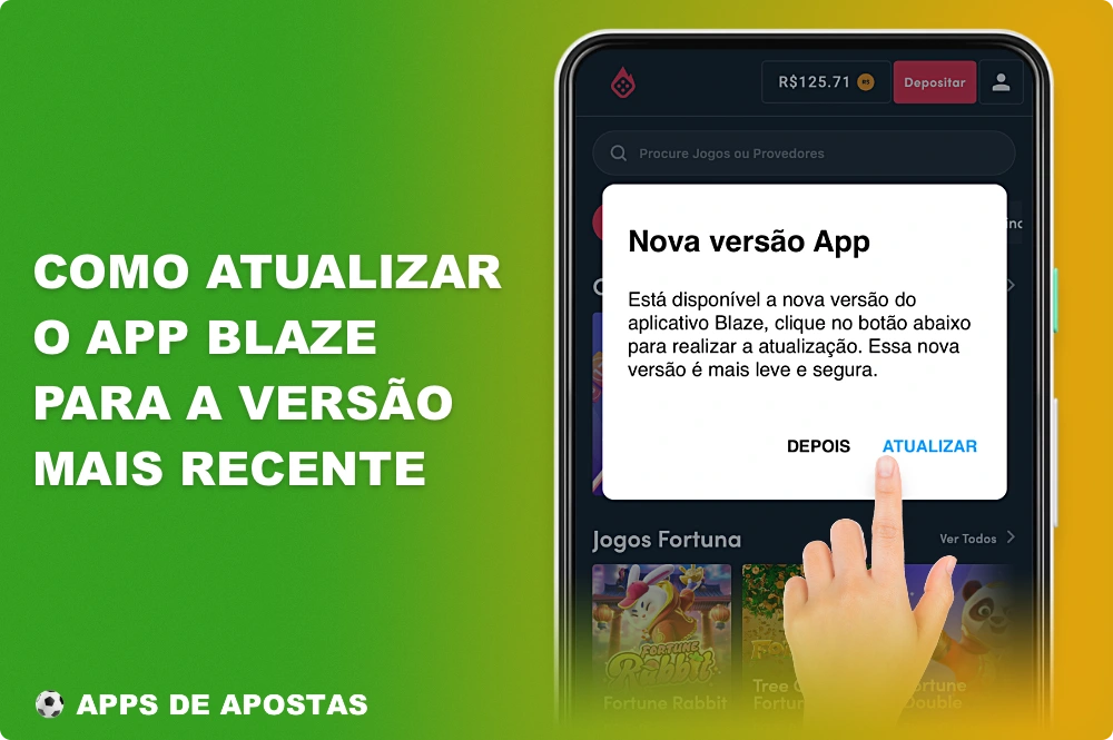 O aplicativo Blaze pode ser atualizado quando o usuário for notificado para fazê-lo