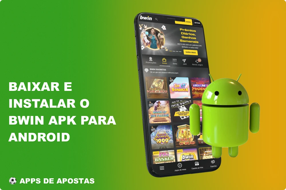 Faça o download do aplicativo Bwin Brasil para Android no site oficial e aposte quando quiser