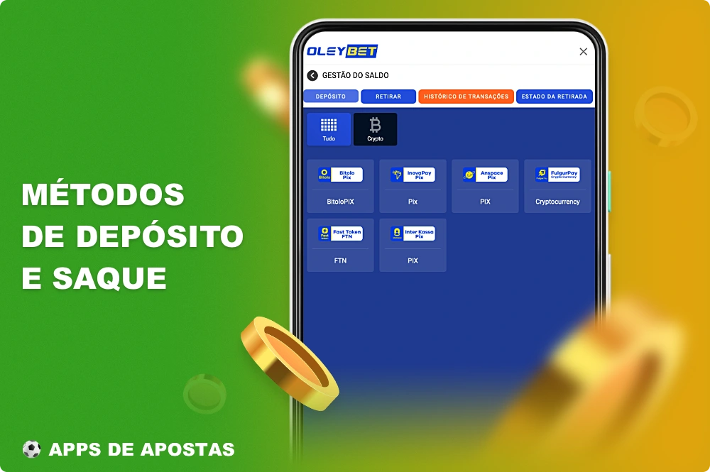 Para a conveniência dos usuários do Brasil, vários métodos de pagamento estão disponíveis no aplicativo da Oleybet, que podem ser usados tanto para depósitos quanto para saques