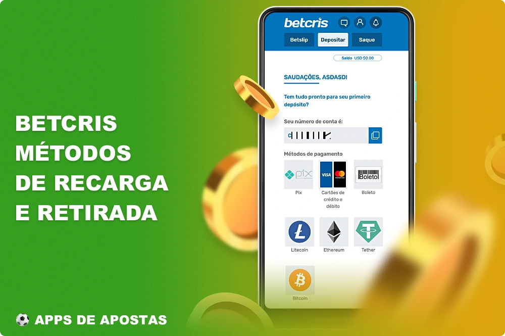 Para a conveniência dos usuários do Brasil, várias opções de pagamento estão disponíveis no aplicativo Betcris