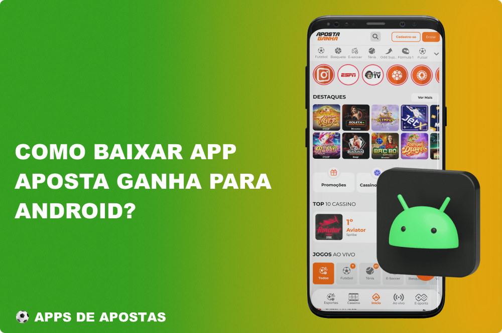 Depois de instalar a aplicação Aposta Ganha no Android, os jogadores do Brasil poderão apostar em desportos e jogar jogos de casino ao vivo