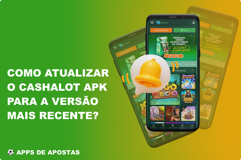 Assim que a nova versão da aplicação Cashalot for lançada, os jogadores do Brasil receberão uma notificação